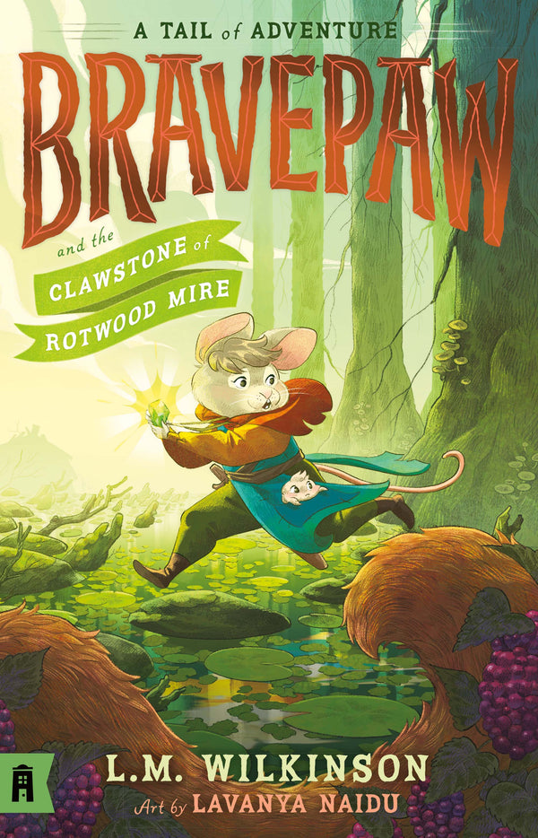Bravepaw and the Clawstone of Rotwood Mire