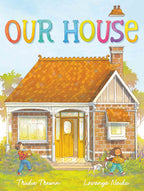 Our House